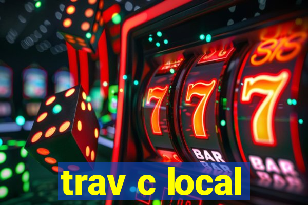 trav c local